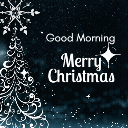 Good Morning Merry Christmas Animated GIF 2023
